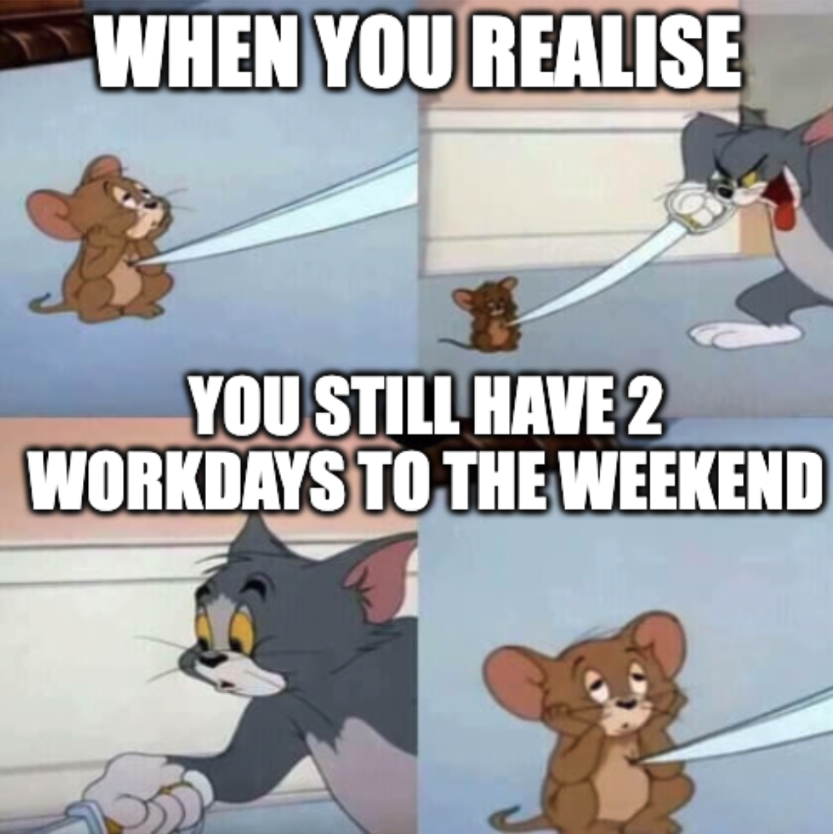 Tom and Jerry making fun of Thursday